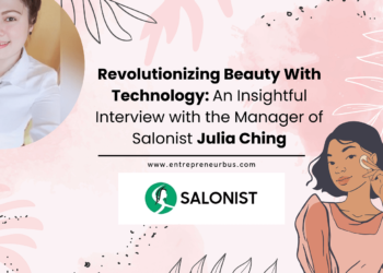 Revolutionizing Beauty With Technology: An Insightful Interview with the Manager of Salonist Julia Ching