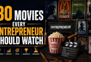 30 Movies Every Entrepreneur Should Watch – cinematic business movie guide